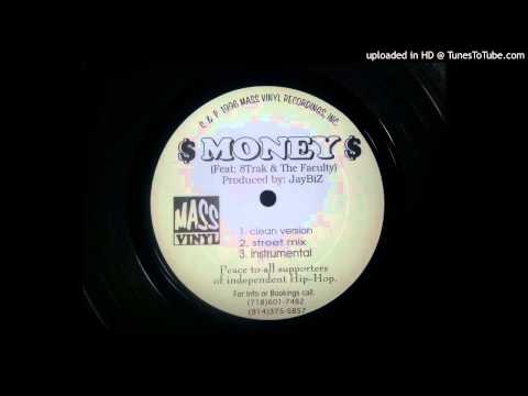 8-Trak & The Faculty - Money (Street Mix)
