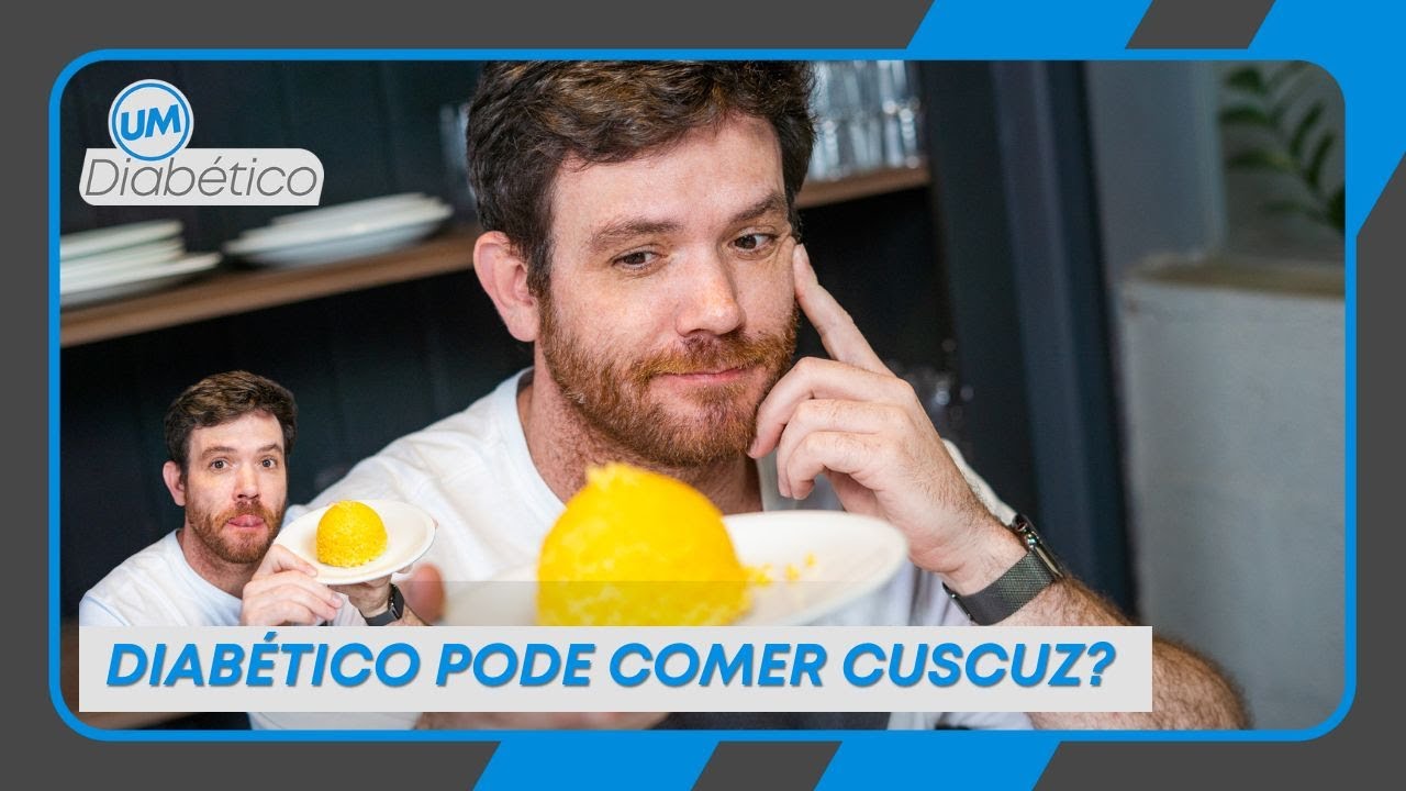 Diabético pode comer cuscuz? | Tom Bueno