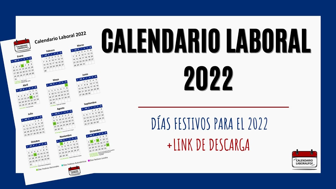 Calendario laboral 2022 - Festivos nacionales para 2022