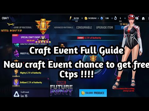 New Craft Event Chance to get free Ctps !!! | Full Guide | Noobmaster | Marvel Future Fight