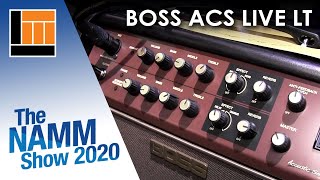 L&M @ NAMM 2020: Boss ACS Live LT Acoustic Amp