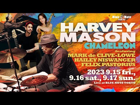 HARVEY MASON "CHAMELEON" : BLUE NOTE TOKYO 2023 trailer