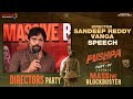 Sandeep Reddy Vanga Speech | Pushpa Directors Party | Allu Arjun | Rashmika | Sukumar | Fahadh | DSP