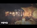 Cam - Burning House (Lyric Video)