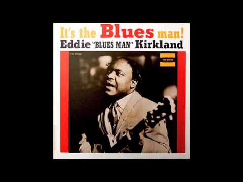 Eddie Kirkland - I'm Gonna Forget You