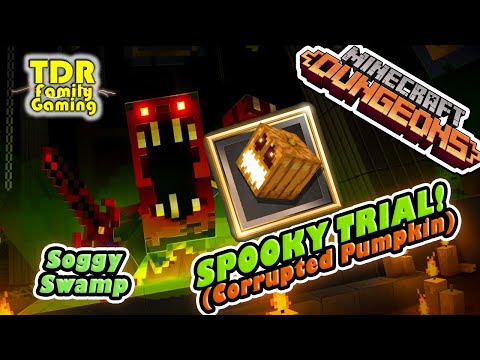 TDR Family Gaming - WE GOT CORRUPTED PUMPKIN! - Spooky Trials in Minecraft Dungeons