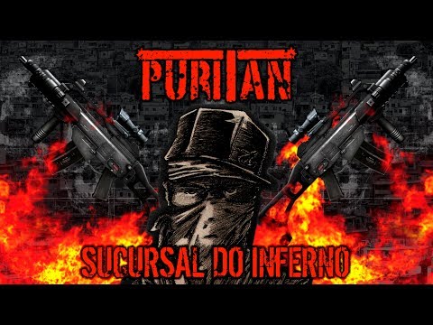 PURITAN - SUCURSAL DO INFERNO (2017) [[[ÁLBUM COMPLETO]]]
