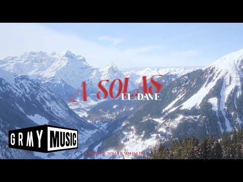 EL DAVE - A SOLAS (OFFICIAL MUSIC VIDEO)