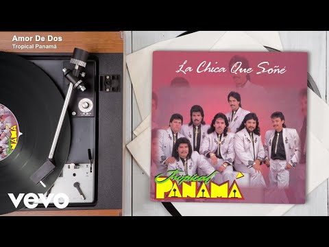 Tropical Panamá - Amor De Dos (Audio)