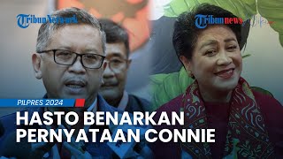 Reaksi Hasto Disebut Connie Ikut Dengar soal Prabowo Jabat Presiden 2 Tahun jika Terpilih: Betul