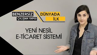 Yeni Nesil E-Ticaret Sistemi