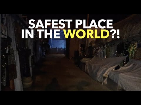 世界上最安全的地方？ (Safest Place in the World?!)