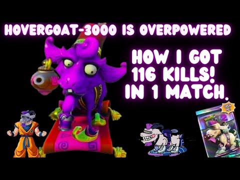 How I got 116 Kills as HOVERGOAT-3000 in 1 Game - PVZ GW2