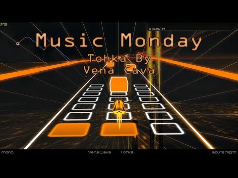 Music Monday - Vena Cava - TOHKA (feat. Raya) [Audiosurf 2]