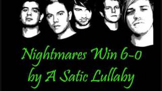 Nightmares Win 6-0 - A Static Lullaby (Lyrics @ Info)