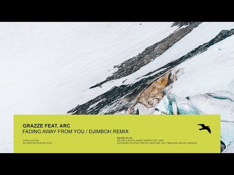 GRAZZE FEAT,. ARC Fading Away From You (djimboh Remix)
