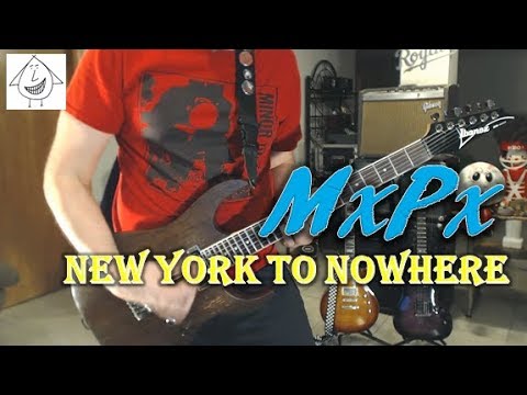 New York to Nowhere - MxPx