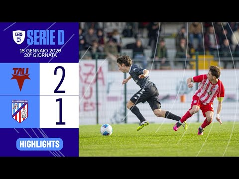 Highlights | TAU ALTOPASCIO - GHIVIBOTGO 2 - 1 | SERIE D