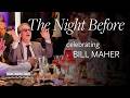 "The Night Before" Dinner | 2026 Mark Twain Prize Celebrating Bill Maher