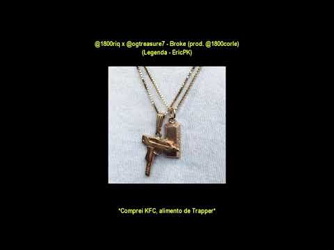 @1800riq x @ogtreasure7 - Broke