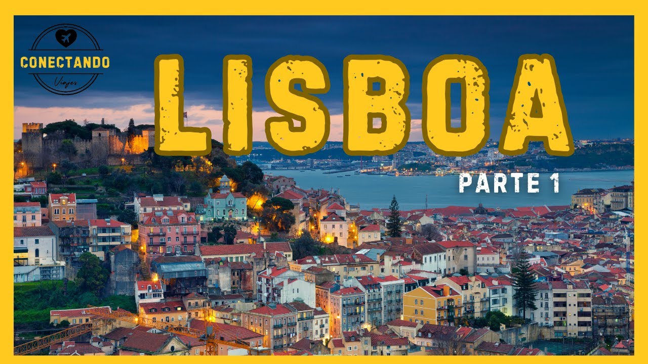Qué hacer en Lisboa en un día?