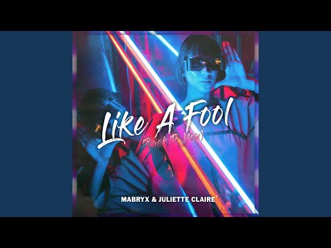 Like A Fool (Back To You)