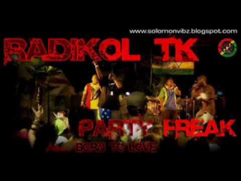 Radikol TK -  Party Freak
