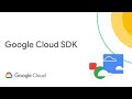 What Is Google Cloud SDK