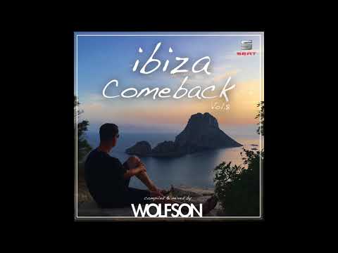 WOLFSON - Ibiza Comeback Vol.8