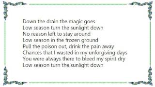 Low Season Music Video