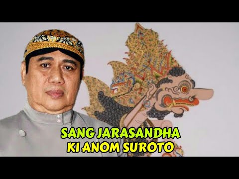 MAESTRO DALANG KI ANOM SUROTO, WAYANG KULIT FULL LAKON SANG JARASANDHA (SESAJI RAJASUYA)