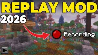 How To Download & Install the Replay Mod (Minecraft 2026)
