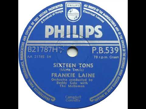 UK New Entry 1956 (5) Frankie Laine - Sixteen Tons