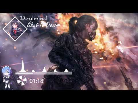 Dualmind - Shut It Down [Lac Music] ♥