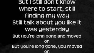 The Script - Long Gone and Moved On with Lyrics