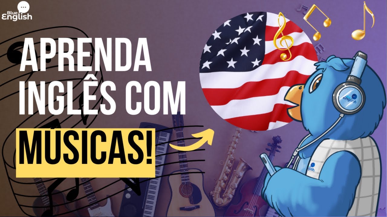 Destrave o Seu INGLÊS com Trechos de Músicas