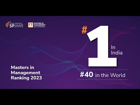 SPJIMR achieved #1 B-school ranking in India in the Financial Times Masters in Management' for 2023!