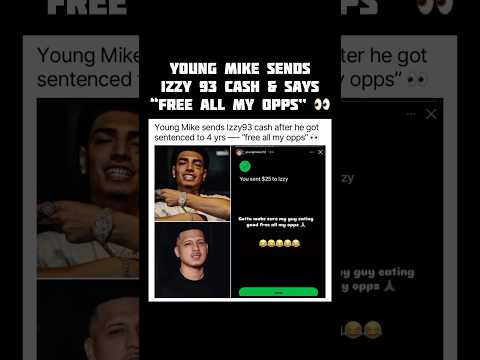 Young Mike sends Izzy93 cash & says Free All My Opps 😳 #shorts #texasrap #youngmike