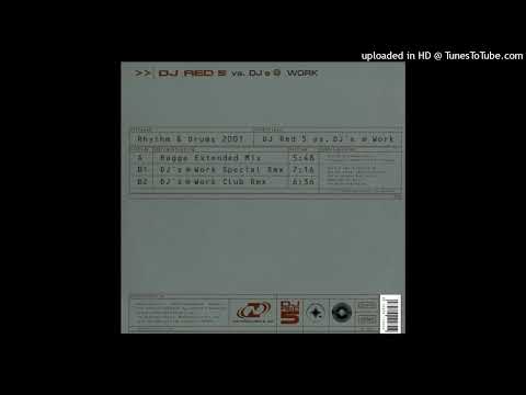 DJ Red 5 vs. DJs @ Work - Rhythm & Drums 2001 (Special Rmx)