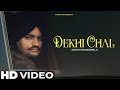 Sidhu Moose Wala - Dekhi Chal (Official Song) | Intense | New Punjabi Song 2023