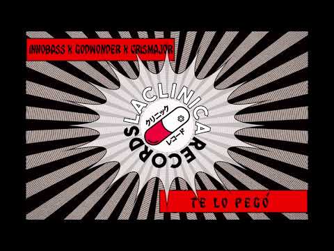 INNOBASS x Godwonder x CrisMajor - Te Lo Pegó (Original Bass) [La Clinica Recs]