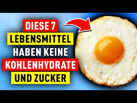 Die 7 gesündesten Lebensmittel ohne Kohlenhydrate und ohne Zucker!