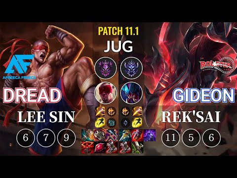 AF Dread Lee Sin vs KT GIDEON Rek'Sai Jungle - KR Patch 11.1