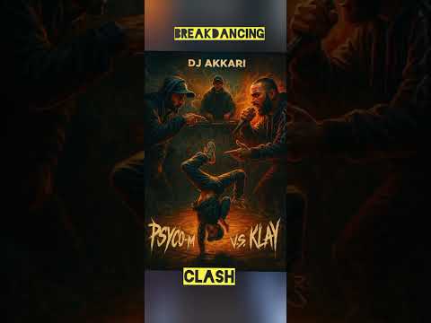 Breakdancing DJ AKKARI CLASH PSYCO M KLAY BBJ #psycom #rap #klaybbj   #Rap_Tunisien_Tendance_2025