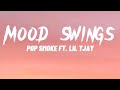 Pop Smoke Mood Swings Ft Lil Tjay Lyrics