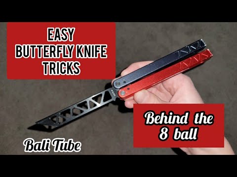 EASY BUTTERFLY KNIFE Tricks | Behind The 8 Ball Balisong Tutorial