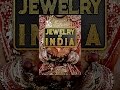 Jewelry Of India