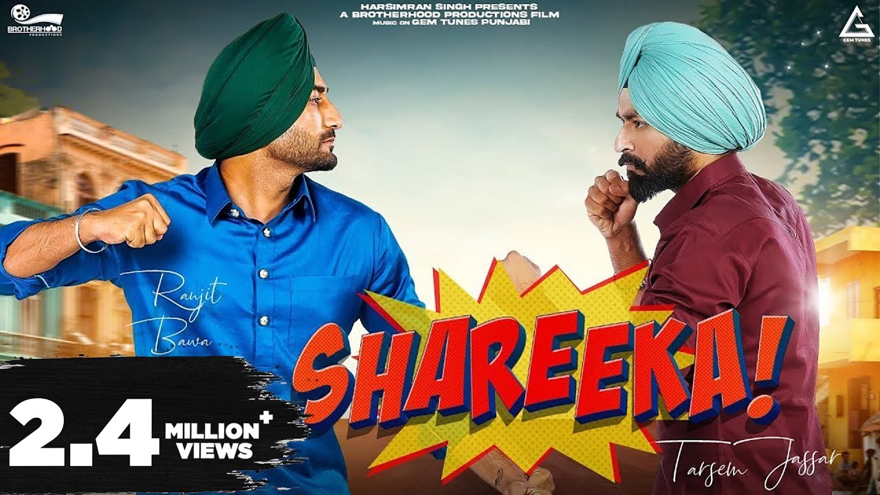 Shareeka Lyrics - Tarsem Jassar & Ranjit Bawa