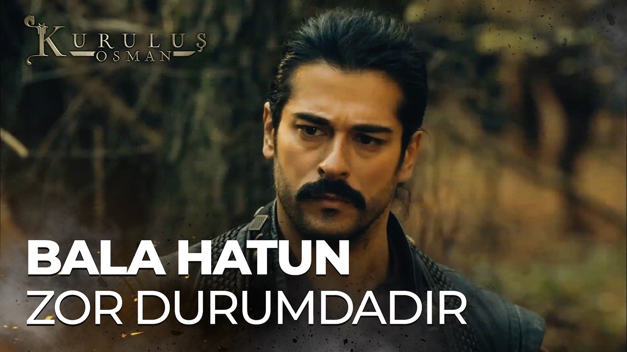 Osman Bey, Bala Hatun İçin Çok Endişeli - Kuruluş Osman 5. Bölüm