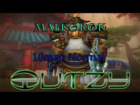 Malkorok 10man Normal - Windwalker Monk POV